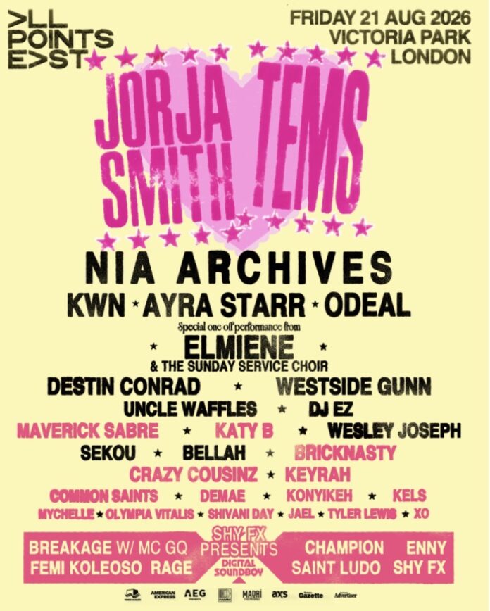 All Points East 2026: Full line-up announced for Jorja Smith + Tems - Friday 21 August 2026