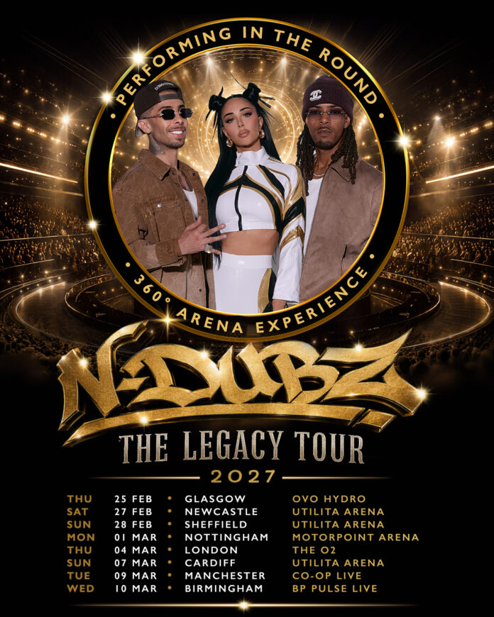 N-DUBZ ANNOUNCE HUGE UK ARENA TOUR FOR 2027