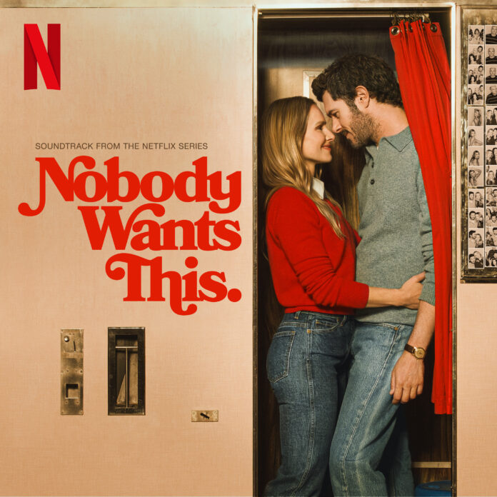 ATLANTIC RECORDS ANNOUNCES OFFICIAL SOUNDTRACK FOR SEASON 3 OF THE NETFLIX HIT SERIES “NOBODY WANTS THIS”